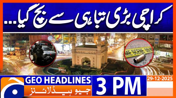 Geo News Headlines 03 PM | 29 December 2025