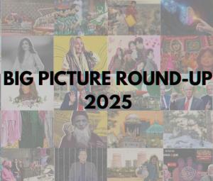 Big Picture at a glance in 2025