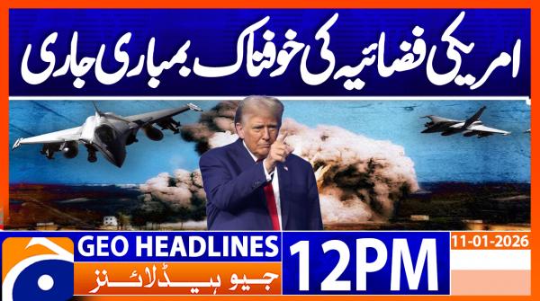 Geo Headlines 12PM | 11 January 2026
