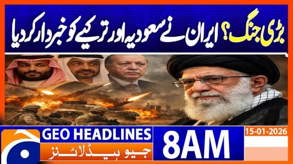 Geo Headlines 8AM | 15 January 2026