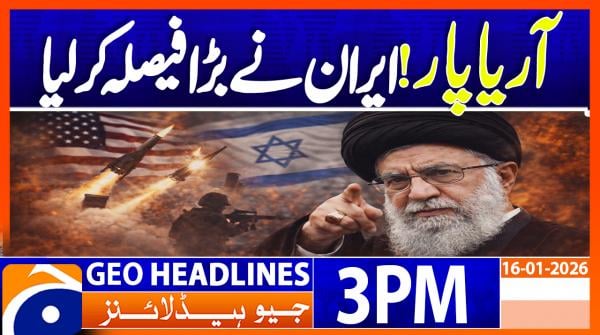 Geo Headlines 3PM | 16 January 2026