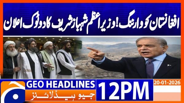 Geo Headlines 12PM | 20 January 2026