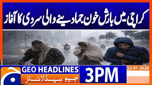 Geo Headlines 3PM | 22 January 2026