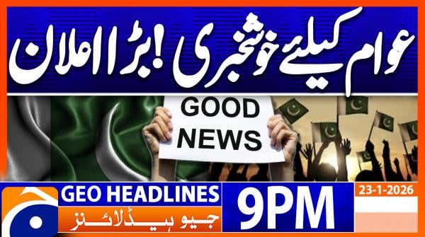 Geo Headlines 9 PM | 23rd January 2026