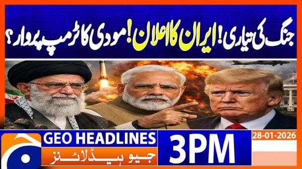 Geo Headlines 3PM | 28 January 2026