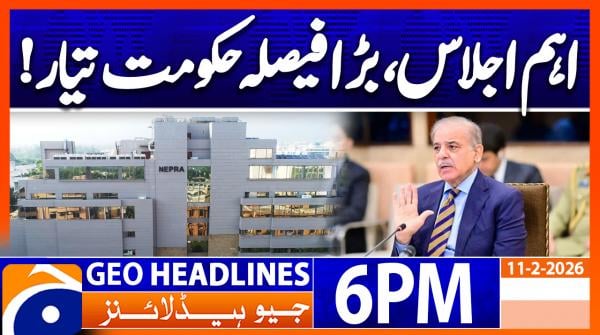 Geo Headlines 6 PM | 11th February 2026