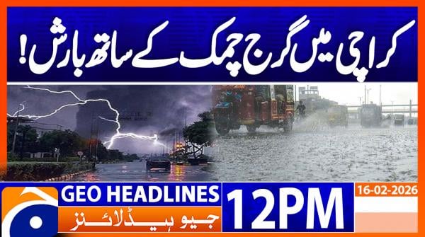 Geo Headlines 12PM | 16 February  2026