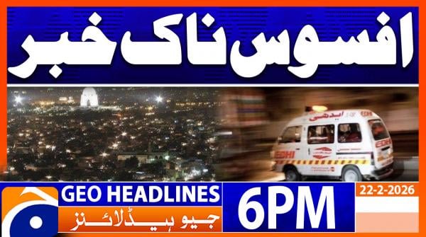 Geo Headlines 6PM | 22 February 2026