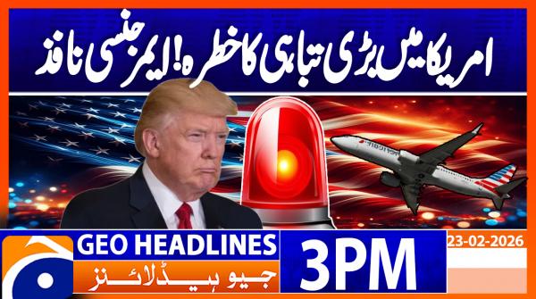 Geo Headlines 3PM | 23 February  2026