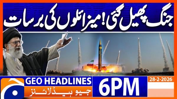 Geo Headlines 6 PM | 28th February 2026