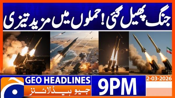 Geo Headlines 9 PM | 2nd March 2026