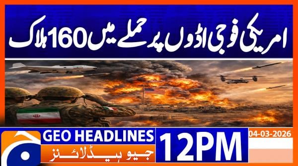 Geo Headlines 12PM | 4 March 2026
