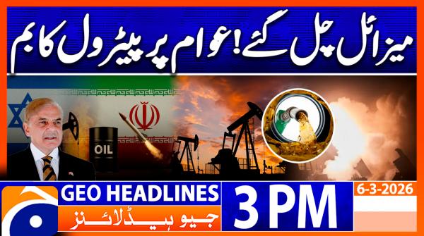 Geo Headlines 3PM | 6th March 2026