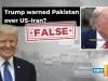 Fact-check: Video claiming to show Trump warning Pakistan over US-Iran tensions is AI generated