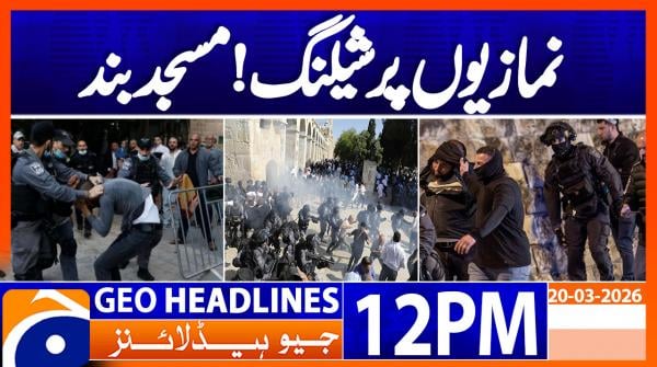 Geo Headlines 12PM | 20 March 2026