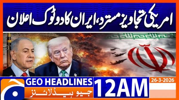 Geo Headlines 12 AM  | 26 March 2026