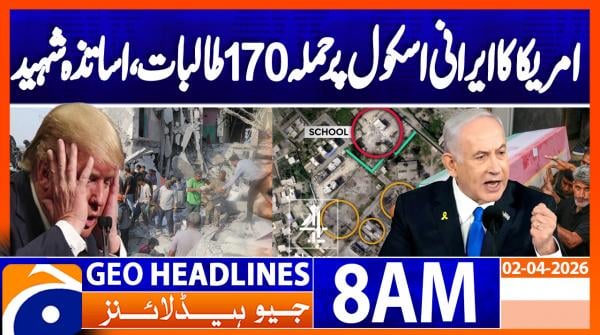 Geo Headlines 8AM | 2 April 2026