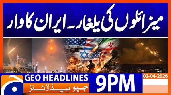 Geo Headlines 9 PM | 2nd April 2026