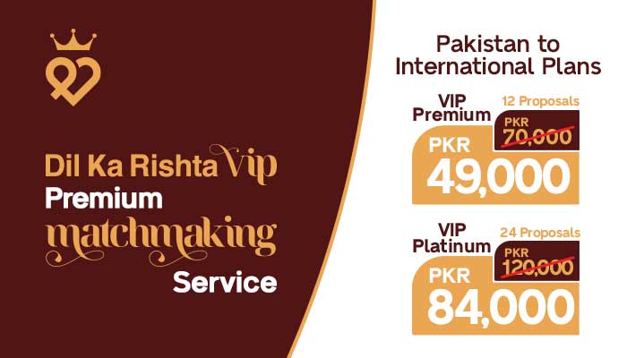 Dil Ka Rishta VIP Matchmaking Service: Now More Affordable, More Refined!