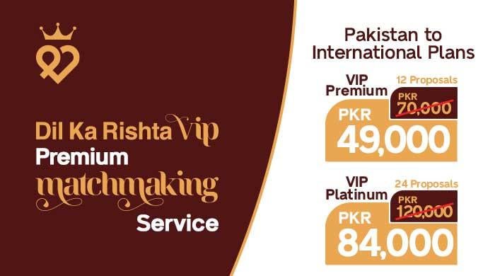 Dil Ka Rishta VIP Matchmaking Service: Now More Affordable, More Refined!