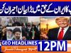 Geo Headlines 12PM | 17 April 2026