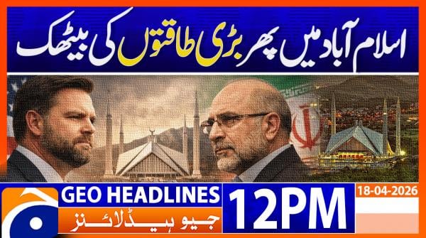 Geo News Headlines 12 PM | 18th April 2026