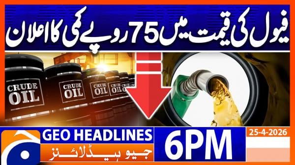 Geo Headlines 6 PM | 25th April 2026