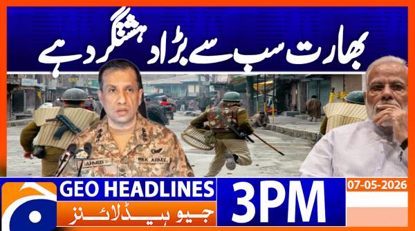Geo Headlines 3PM | 7 May 2026