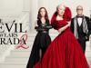 ‘The Devil Wears Prada 2' struts into theaters with $233M worldwide launch