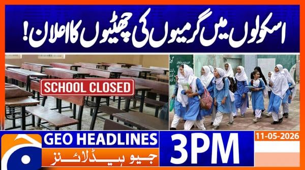 Geo Headlines 3PM | 11 May 2026