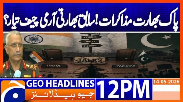 Geo Headlines 12PM | 14 May 2026