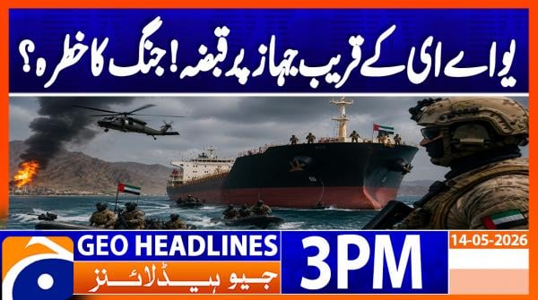 Geo Headlines 3PM | 14 May 2026