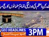 Geo News Headlines 3 PM | 26th May 2026