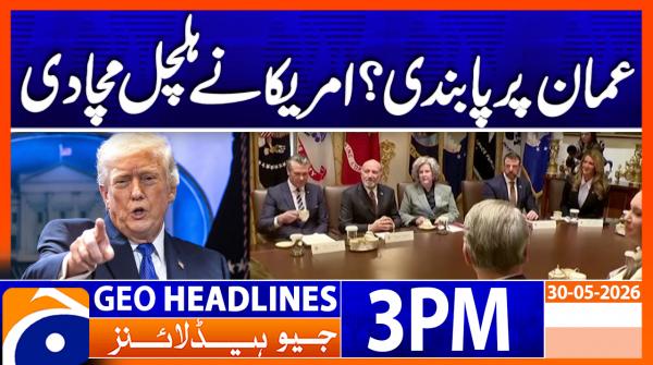 Geo News Headlines 3 PM | 30th May 2026