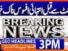 Geo Headlines 3PM | 12 June 2026