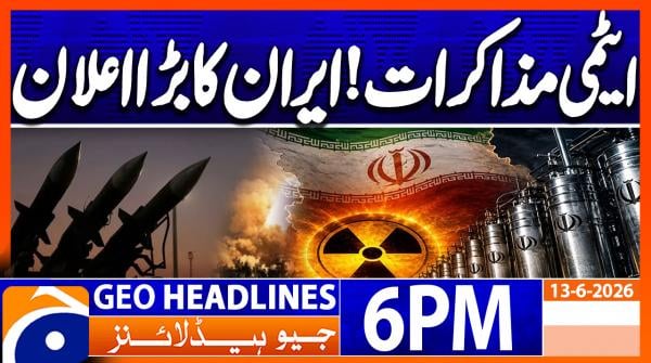 Geo Headlines 6 PM | 13th June 2026