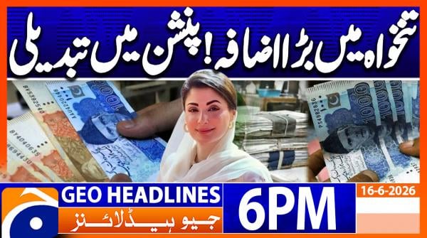 Geo Headlines 6 PM | 16th June 2026