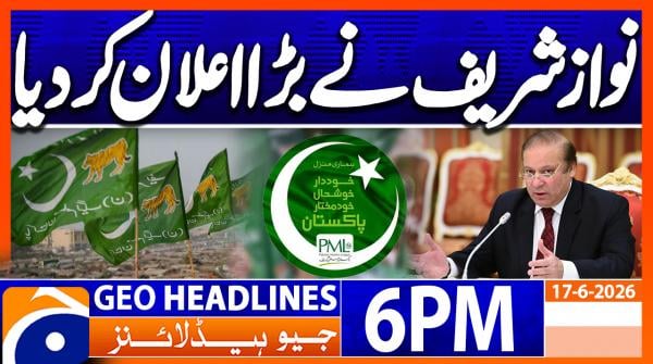 Geo Headlines 6 PM | 17th June 2026