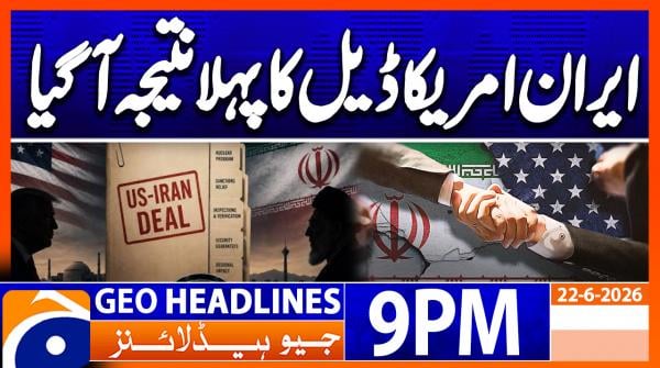 Geo Headlines 9 PM | 22nd June 2026