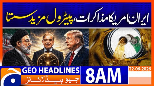 Geo News Headlines 8 AM | 22nd June 2026