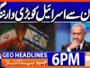Geo News Headlines 6PM | 25th June 2026