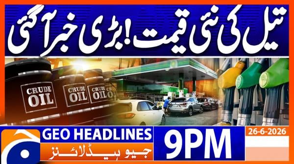 Geo Headlines 9PM | 26th June 2026