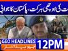 Geo News Headlines 12 PM | 27th June 2026