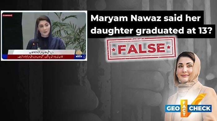 Fact-check: Maryam Nawaz did not say her daughter graduated at age of 13