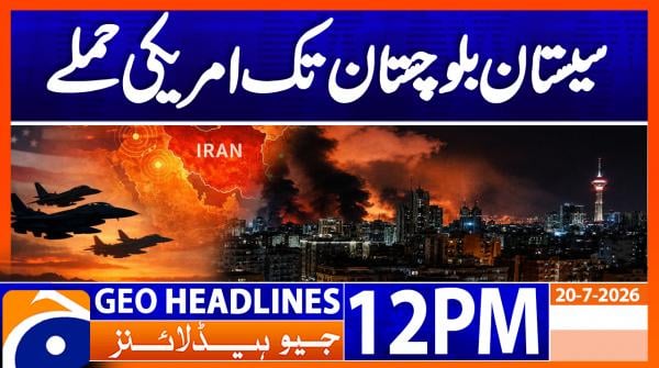 Geo News Headlines 12 PM | 20th July 2026