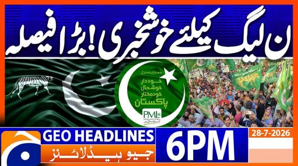 Geo Headlines 6 PM | 28th July 2026