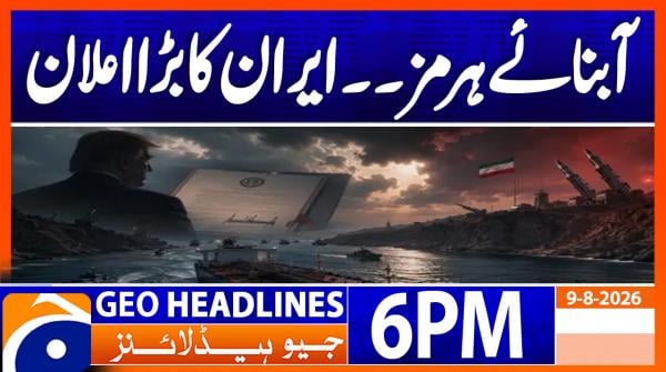 Geo Headlines 6PM | 9th Aug 2026