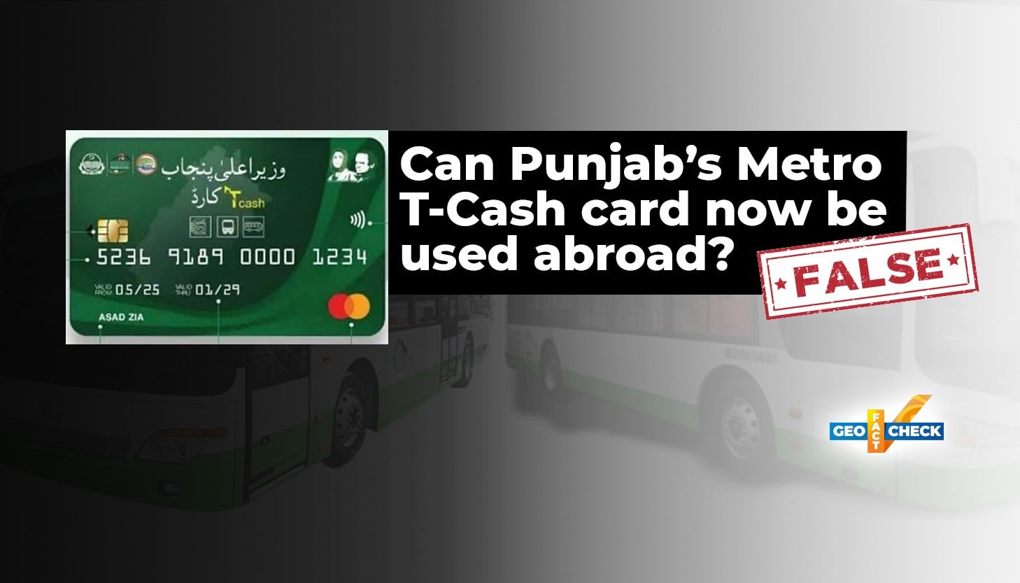 Fact-check: Punjab's Metro T-Cash card cannot be used for international transactions