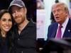 Trump breaks silence on Harry and Meghan's UK return with blunt verdict