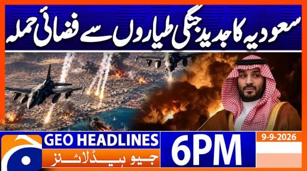 Geo Headlines 6 PM | 9th Sep 2026